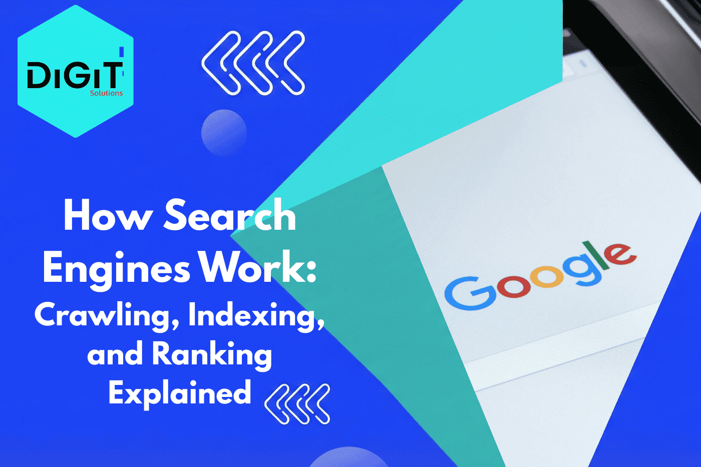 How Search Engines Work: Crawling, Indexing, and Ranking Explained