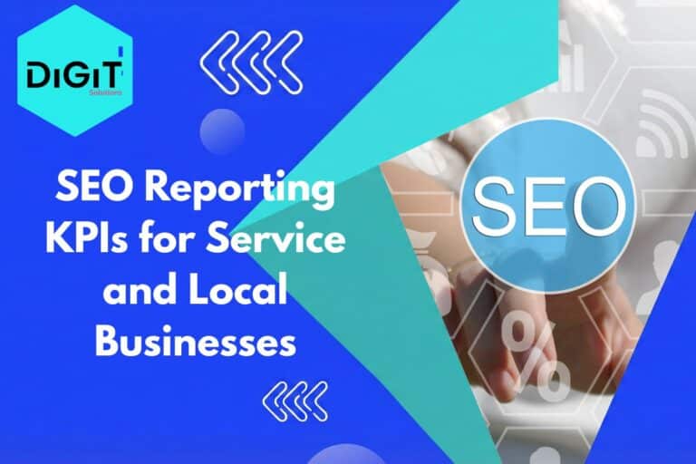 SEO Reporting KPIs for Service and Local Businesses