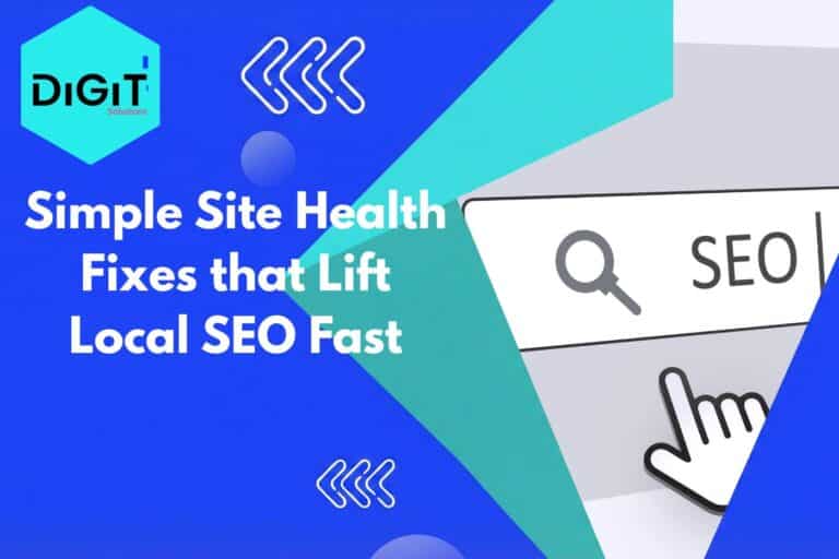 Simple Site Health Fixes that Lift Local SEO Fast