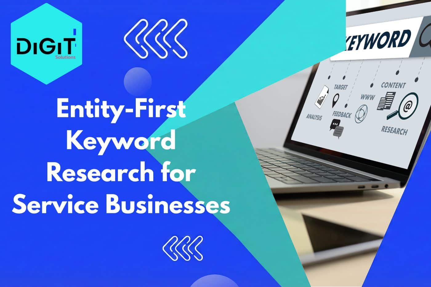 Entity-First Keyword Research for Service Businesses